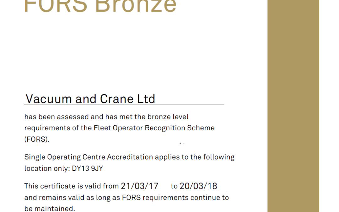Vacuum & Crane achieve bronze FORS accreditation